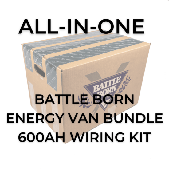 Battle Born Energy Van Bundle 600Ah Wiring Kit